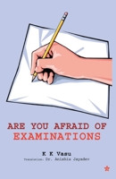 Are You Afraid of Examinations B0B8DY7SHX Book Cover