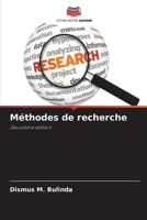 Méthodes de recherche: Deuxième édition 6206319253 Book Cover