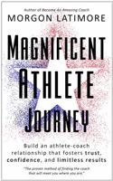 Magnificent Athlete Journey 1952313090 Book Cover