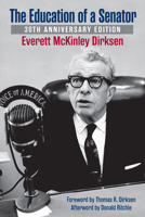 The Education of a Senator 0700643605 Book Cover