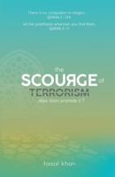 The scourge of terrorism: Does Islam promote it? 153738466X Book Cover