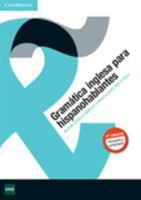 Cambridge Learning Manuals Gram�tica Inglesa Para Hispanohablantes: Gram�tica Inglesa Para Hispanohablantes 8490366969 Book Cover