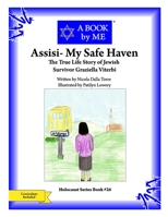 Assisi- My Safe Haven: The True Life Story of Jewish Survivor Graziella Viterbi 1546462627 Book Cover