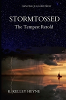 Stormtossed: The Tempest Retold B0892HXYN8 Book Cover