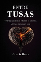 Entre Tusas (Spanish Edition) B0GWY85JMF Book Cover