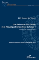Que dit le Code de la famille de la République Démocratique du Congo ?: Commentaire article par article (Études Africaines) (French Edition) 2343173575 Book Cover