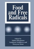 Food and Free Radicals 1489918396 Book Cover