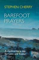 Barefoot Prayers 028107125X Book Cover
