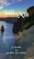 The Isles of Mist 162880159X Book Cover
