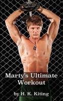 Marty's Ultimate Workout 1494822083 Book Cover