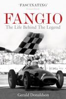 Fangio: The Life Behind the Legend 0753518279 Book Cover