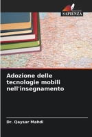 Adozione delle tecnologie mobili nell'insegnamento (Italian Edition) 6207906187 Book Cover