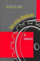 Gears And Gear Manufacture: The Fundamentals 0412106116 Book Cover