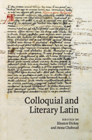 Colloquial and Literary Latin 1107684412 Book Cover