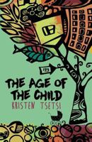 The Age of the Child 069299243X Book Cover