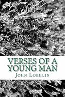 Verses of a Young Man 145360183X Book Cover
