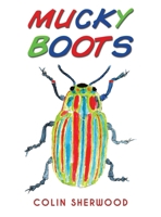 Mucky Boots 1035840596 Book Cover