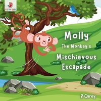 Molly the Monkey's Mischievous Escapade: A wordless picture book of jungle fun, where every twist brings a new surprise! (Animal Adventures: Wordless ... for Children | Made for Kids | Itz for Kidz) 8197785872 Book Cover