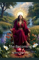 The Becoming (The Era of Her) B0GSP8Z7YT Book Cover