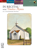 In Recital® with Timeless Hymns Book 5 1569399255 Book Cover