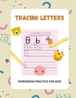 Tracing Letters: Practice Line Tracing, Pen Control To Trace and Write ABC Letters, Workbook for Preschool, Kindergarten with Sight Words for Pre K; Homeschool Preschool Learning Activities for 3 Year 4818931160 Book Cover