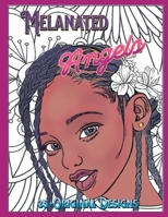 Melanated Angels B0C1JBJF83 Book Cover