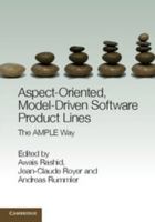 Aspect-Oriented, Model-Driven Software Product Lines: The Ample Way 0521426650 Book Cover