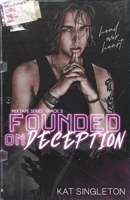 Founded on Deception 1958292001 Book Cover