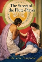 The Street of the Flute-player 1667669532 Book Cover