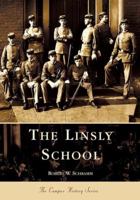 The Linsly School 0738515310 Book Cover