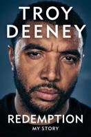 Troy Deeney: Redemption: My Story 1788402766 Book Cover