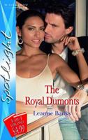 The Royal Dumonts 0263856828 Book Cover