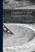 Lehrbuch Der Chronologie 1017992436 Book Cover