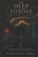 Nathaniel Hale: The Deep Throne B0H2Q8CYFW Book Cover