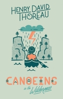Canoeing in the Wilderness 1519308949 Book Cover