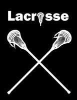 Lacrosse: Lacrosse Composition Blank Lined Notebook Diary for LAX Girls and Boys 1711968331 Book Cover