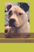 My Animal Heart: My Journey with my Best Friend 1704107040 Book Cover