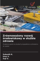Zrównowazony rozwój srodowiskowy w sluzbie zdrowia (Polish Edition) 6630248384 Book Cover