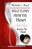 What Flows from the Heart Reaches the Heart B0DSTTMHLL Book Cover