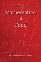 The Mathematics of Food 1971141739 Book Cover