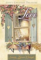 Love: God's Greatest Treasure 0736905170 Book Cover