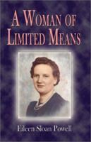 A Woman of Limited Means 1591292611 Book Cover