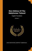New Edition Of The Babylonian Talmud: English Translation; Volume 1 1015686249 Book Cover