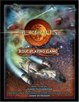 Serenity Role Playing Game (Serenity) 1931567506 Book Cover