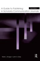 A Guide to Publishing in Scholarly Communication Journals 0805849521 Book Cover