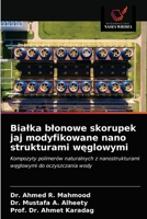 Bialka blonowe skorupek jaj modyfikowane nano strukturami węglowymi 6203379042 Book Cover