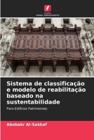 Sistema de classificação e modelo de reabilitação baseado na sustentabilidade (Portuguese Edition) 6206585077 Book Cover