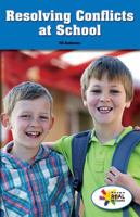 Resolving Conflicts at School 1508123179 Book Cover