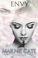 Envy: An Urban Fiction Fantasy Novel 1717105130 Book Cover