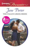 The Fallen Greek Bride / At the Greek Boss's Bidding 0373131291 Book Cover
